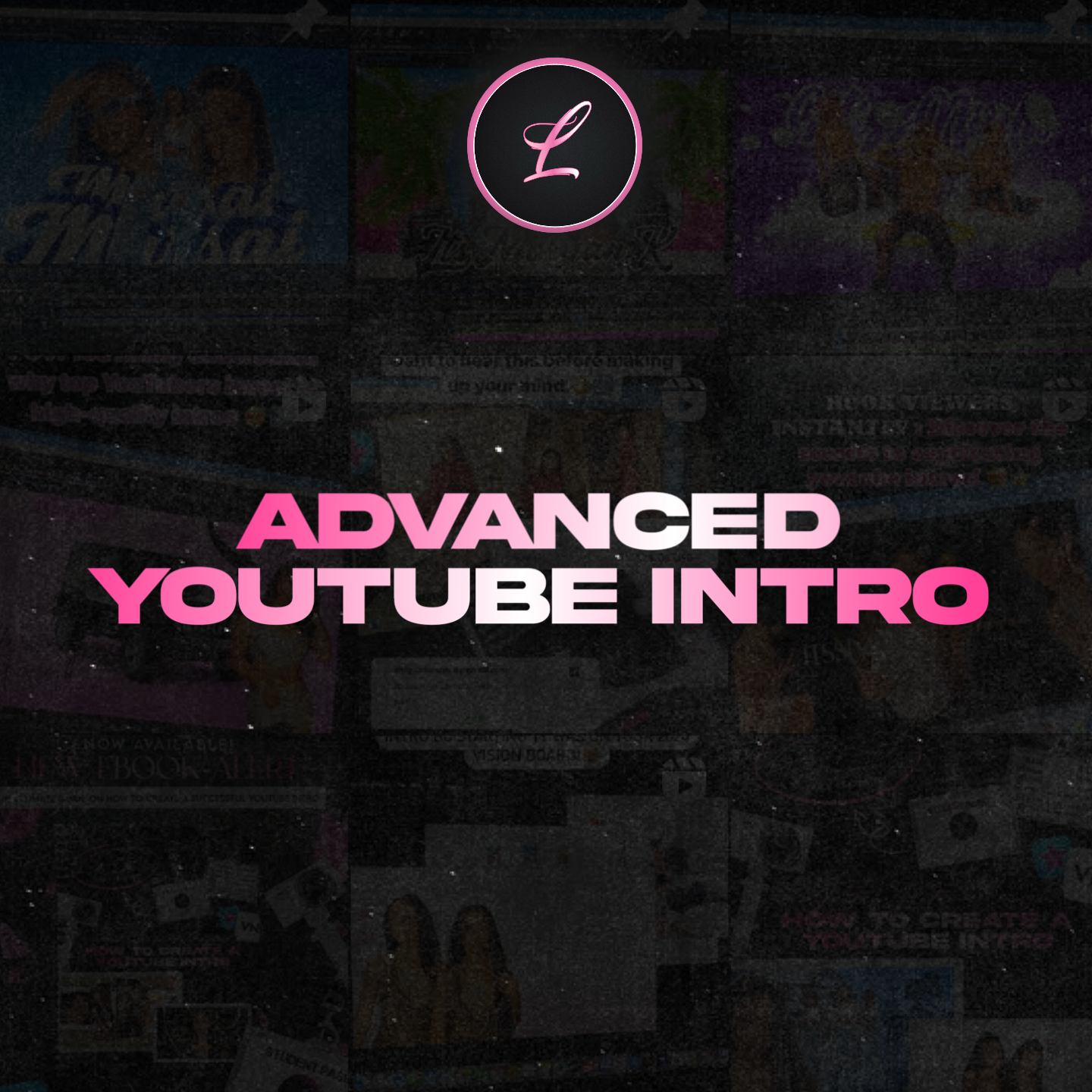 Advanced Youtube Intro