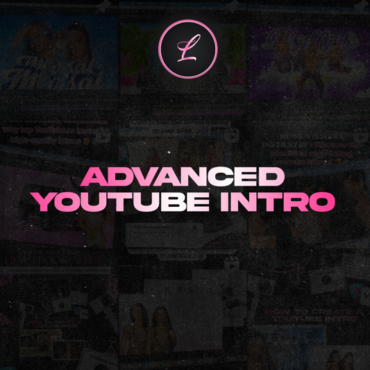 Advanced Youtube Intro